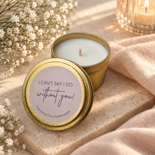 "I can't say I do without you" Mini Candle